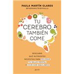 Tu cerebro también come