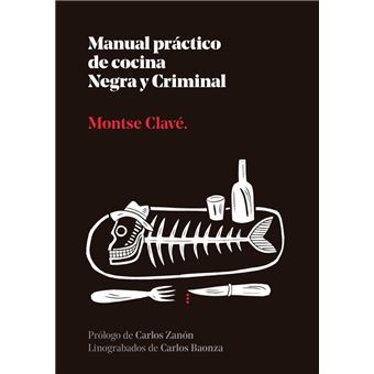 Manual practico de cocina Negra y Criminal