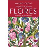 Flores. El Esplendor De La Tierra