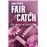 Fair Catch
