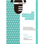 La diversidad funciona