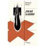 ¿Por qué la guerra?