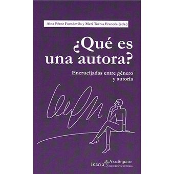 ¿Qué es una autora? - 1