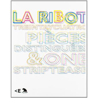 La ribot treintaycuatropieces