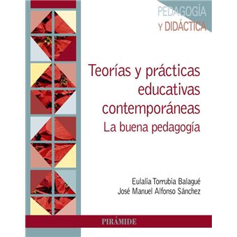 Teorías y prácticas educativas contemporáneas