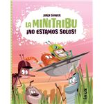 La Mini Tribu 1 No Estamos Solos