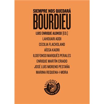 Siempre nos quedara bourdieu