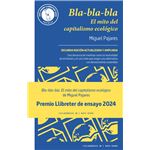 Bla Bla Bla El Mito Del Capitalismo Ecologico