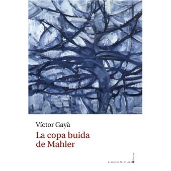 La copa buida de Mahler