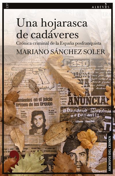 Default Constructor Una Hojarasca De Cadáveres - Mariano Sánchez-Soler (Autor), Mariano Sánchez Soler (Autor)