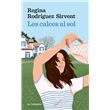 Les calces al sol (edició especial) (Narrativa Catalana) : Rodríguez  Sirvent, Regina: : Libros