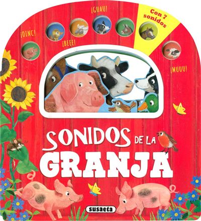 Susaeta Ediciones Sonidos De La Granja - (Autor)