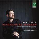 Liszt: Reimagining Wagner - CD