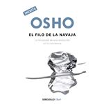 El filo de la navaja (OSHO habla de tú a tú)