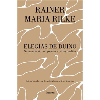Elegias de duino-nueva edicion con poemas y cartas ineditos