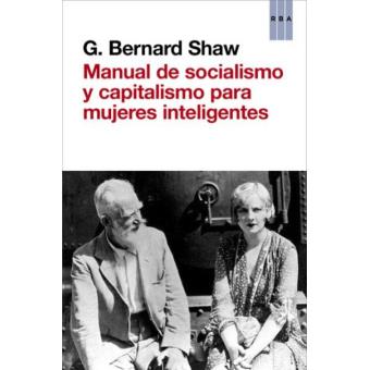 Manual de socialismo y capitalismo para mujeres inteligentes