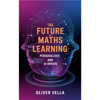 The Future of Maths Learning - 1