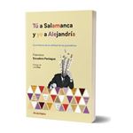 Tu A Salamanca Y Yo A Alejandria