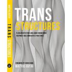 Trans-structures-fluid architecture