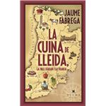 La cuina de Lleida, la Vall d´´Aran i la Franja