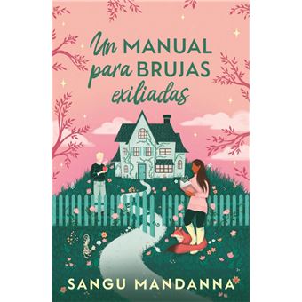 Un manual para brujas exiliadas
