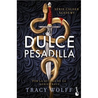 Dulce Pesadilla-Calder Academy 1