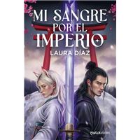 Mi Sangre Por El Imperio