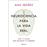 Neurociencia para la vida real