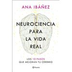 Neurociencia para la vida real