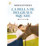 La bella de Belgrave Square