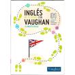 Ingles en 10 pasos con vaughan