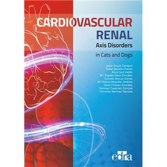 Cardiovascular–Renal Axis Disorders in Cats and Dogs - 1