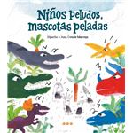 Niños Peludos Mascotas Peladas