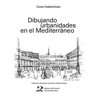 Dibujando urbanidades en el Mediterráneo