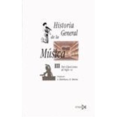 Akal Historia General De La Música Iii