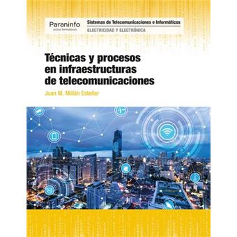 Técnicas y procesos en infraestruct