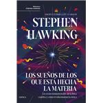 Los sueños de los que está hecha la materia