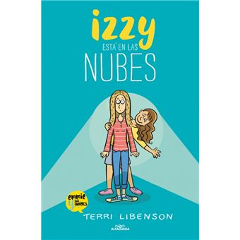 Izzy está en las nubes (Emmie & sus amigos 2)