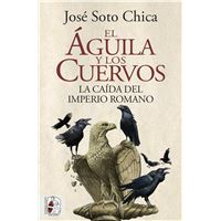 El Águila Y Los Cuervos