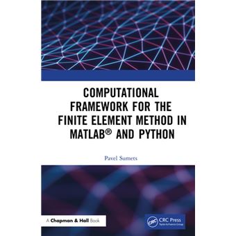 Computational Framework for the Finite Element Method in MATLAB® and Python - 1