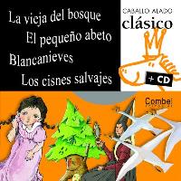 La vieja del bosque, el pequeño abeto, Blancanieves, los cisnes salvajes