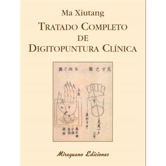 Tratado Completo de Digitopuntura Clínica