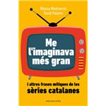 Me L`Imaginava Mes Gran