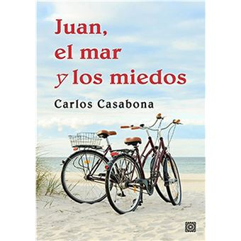 Juan, el mar y los miedos - 1