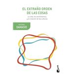 El extraño orden de las cosas