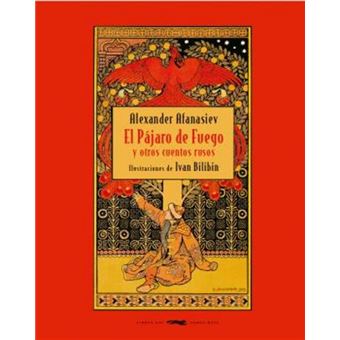 El pájaro de fuego y otros cuentos rusos
