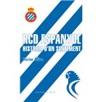 RCD Espanyol. Història D'Un Sentiment