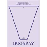 Irigaray sobre la arquitectura