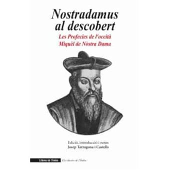 Nostradamus al descobert