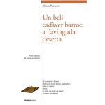 Un bell cadàver barroc a l´´avinguda deserta